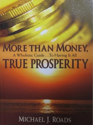 cover image of More Than Money, True Prosperity